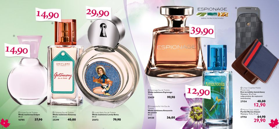 7 9 Amzoni for Him Eu de Toilette Wod toletow Amzoni dl pnów 30 ml 24130 36,00 12,90 Urn Grphite Moile Phone Cse Etui n telefon komórkowy