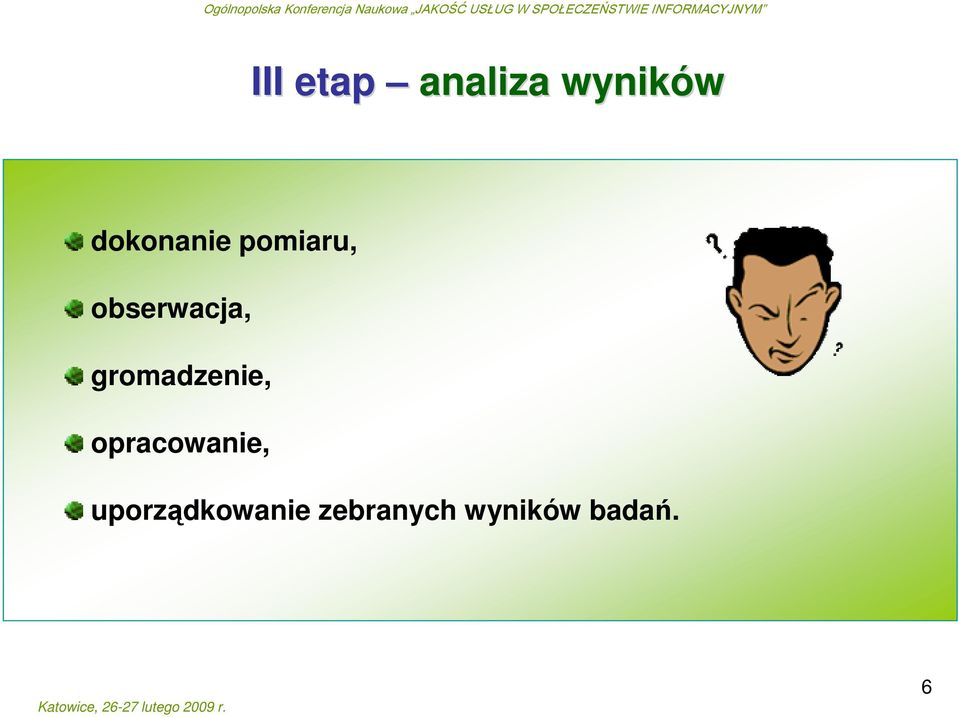 gromadzenie, opracowanie,