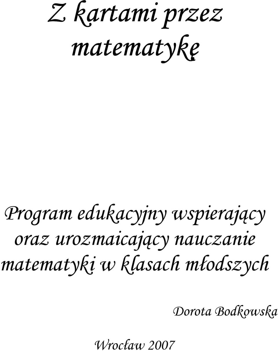 urozmaicający nauczanie matematyki w