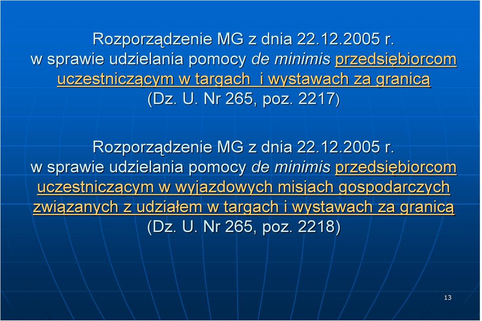 granicą (Dz. U. Nr 265, poz.