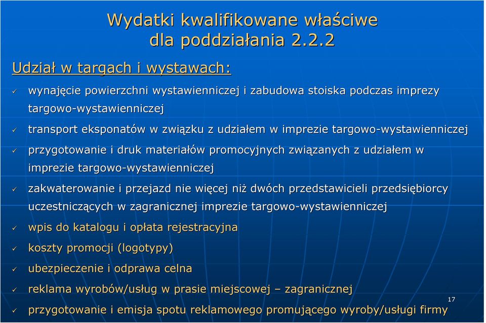 imprezie targowo-wystawienniczej wystawienniczej przygotowanie i druk materiałów w promocyjnych związanych zanych z udziałem w imprezie targowo-wystawienniczej wystawienniczej zakwaterowanie i