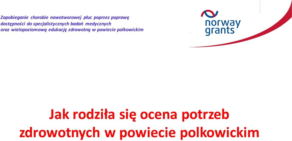 zdrowotnych w