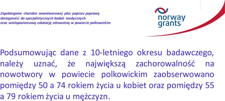 powiecie polkowickim zaobserwowano pomiędzy 50 a 74