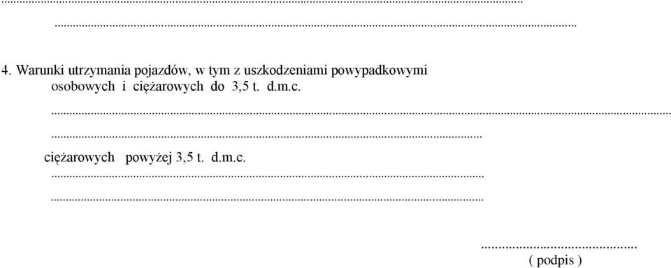 uszkodzeniami powypadkowymi osobowych i