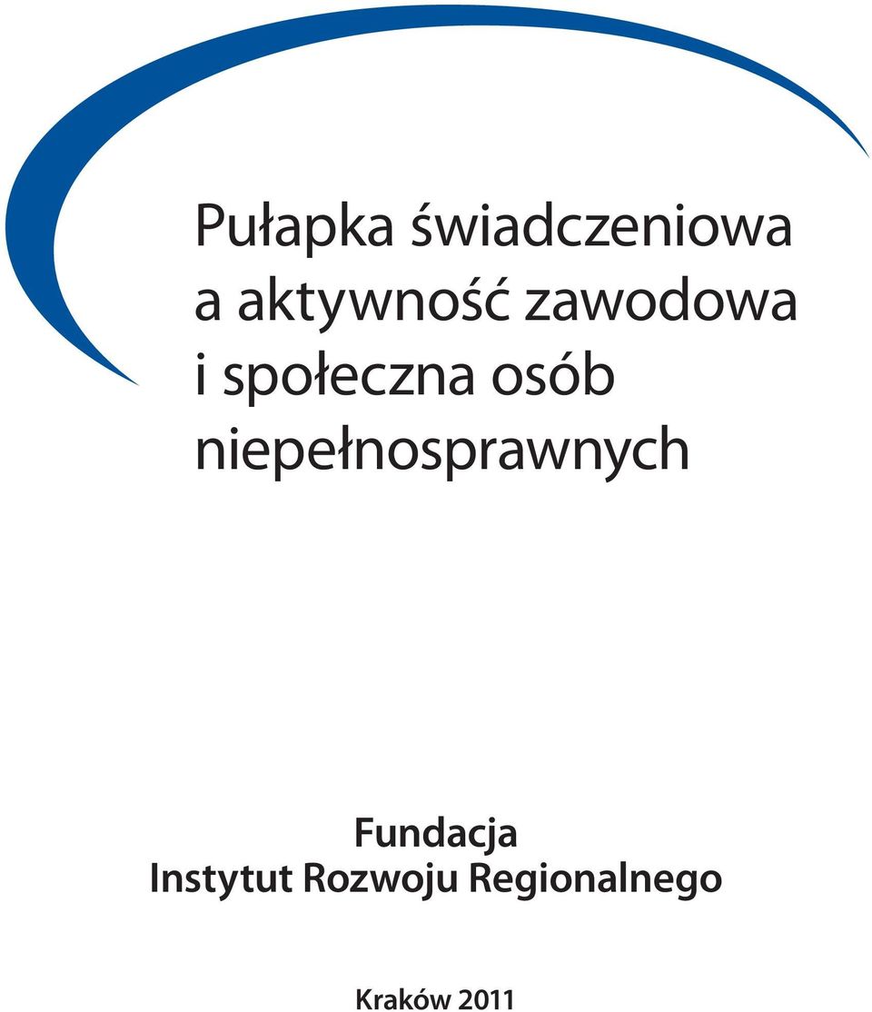 osób niepełnosprawnych Fundacja