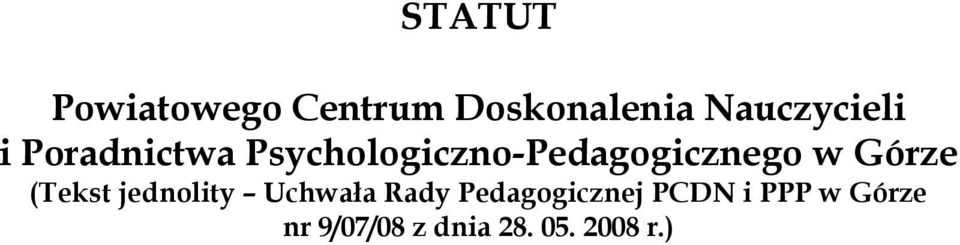 Psychologiczno-Pedagogicznego w Górze (Tekst