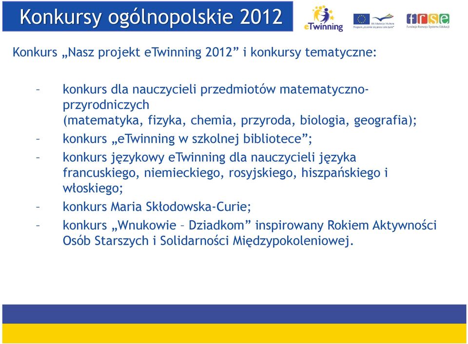 bibliotece ; konkurs językowy etwinning dla nauczycieli języka francuskiego, niemieckiego, rosyjskiego, hiszpańskiego i