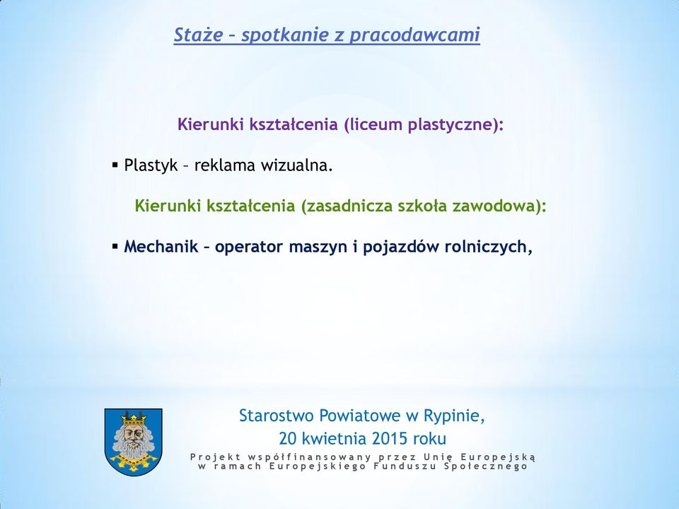 Kierunki kształcenia (zasadnicza szkoła