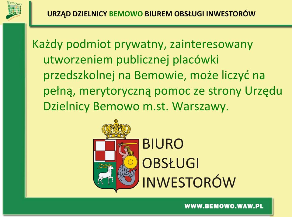 placówki przedszkolnej na Bemowie, może liczyć na pełną,