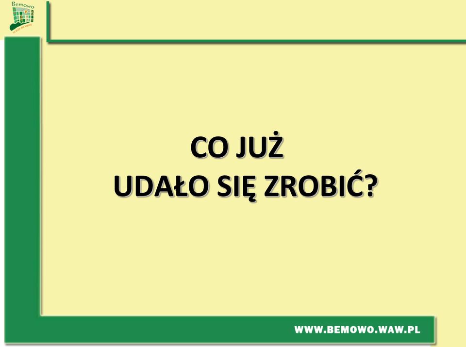 ZROBIĆ?