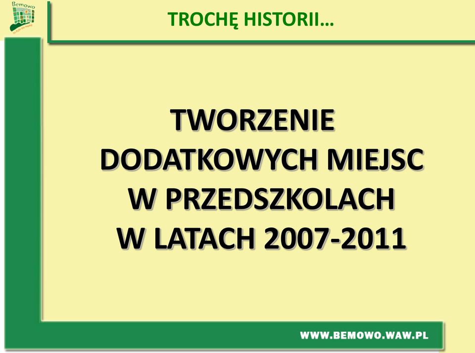 DODATKOWYCH MIEJSC