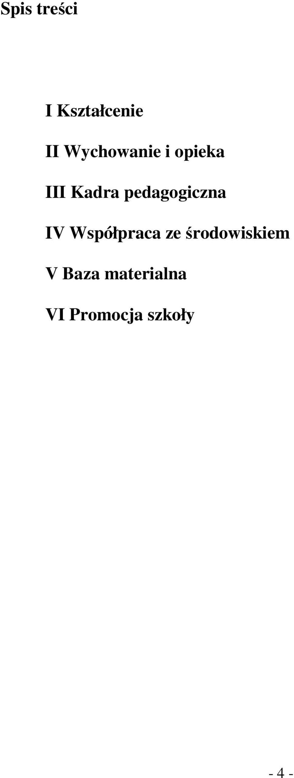 pedagogiczna IV Współpraca ze