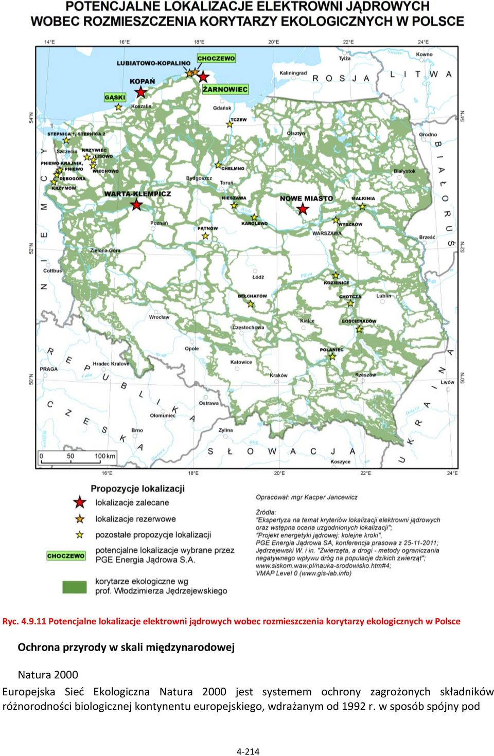 ekologicznych w Polsce Ochrona przyrody w skali międzynarodowej Natura 2000 Europejska