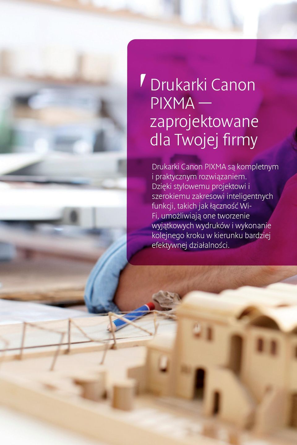 Dzięki stylowemu projektowi i szerokiemu zakresowi inteligentnych funkcji, takich
