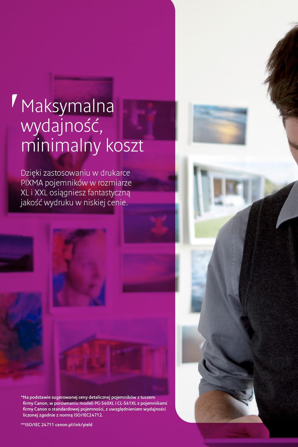 * Na podstawie sugerowanej ceny detalicznej pojemników z tuszem firmy Canon, w porównaniu modeli PG-540XL i