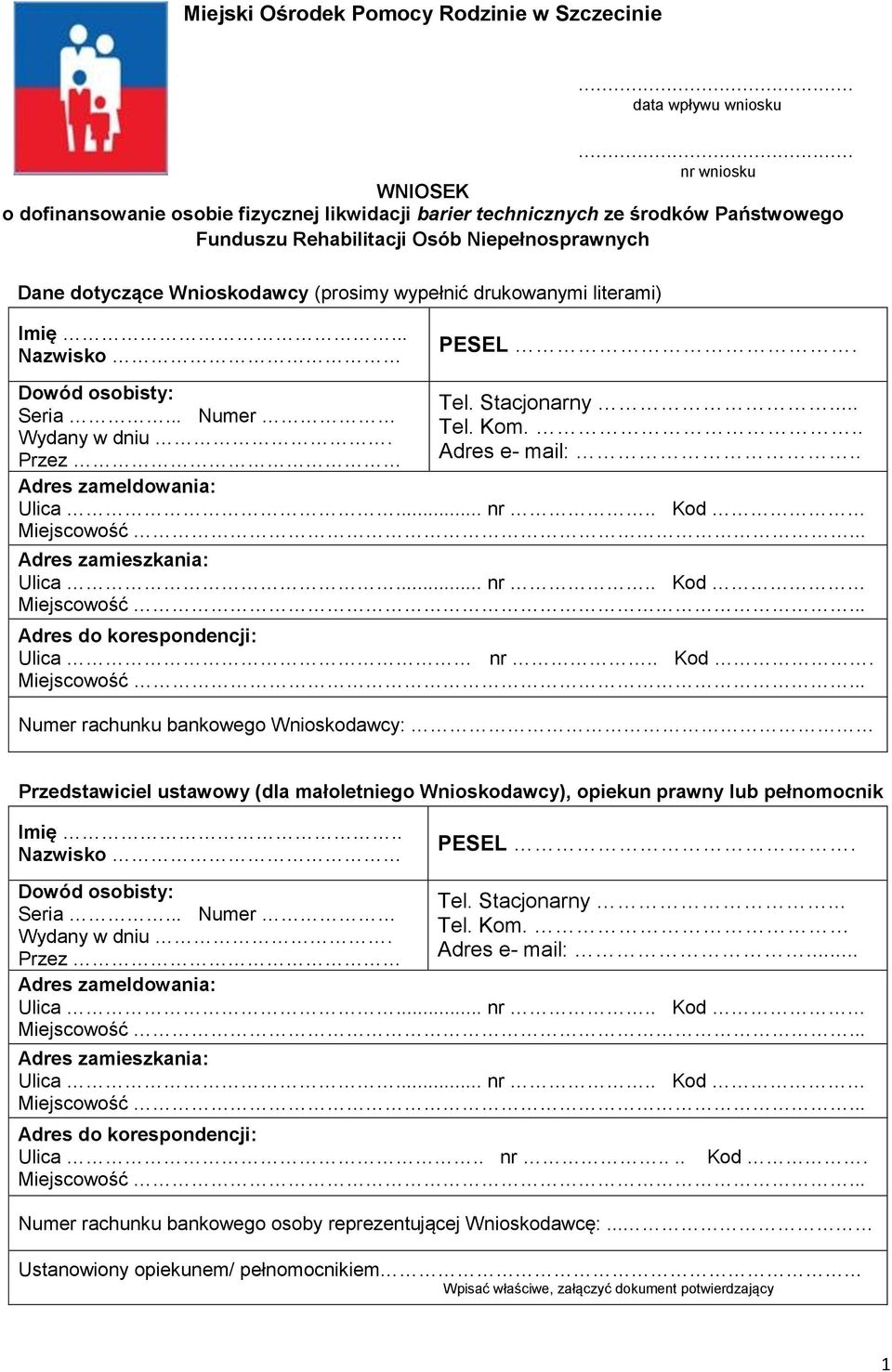 wypełnić drukowanymi literami) Imię... Nazwisko PESEL. Dowód osobisty: Seria... Numer Wydany w dniu. Przez Tel. Stacjonarny... Tel. Kom... Adres e- mail:.. Adres zameldowania: Ulica... nr.