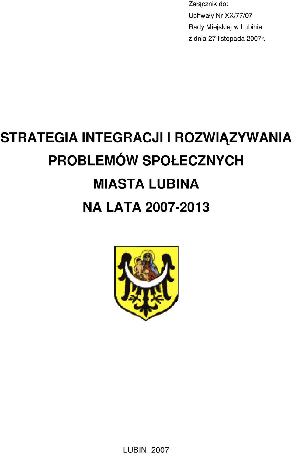 STRATEGIA INTEGRACJI I ROZWIĄZYWANIA PROBLEMÓW