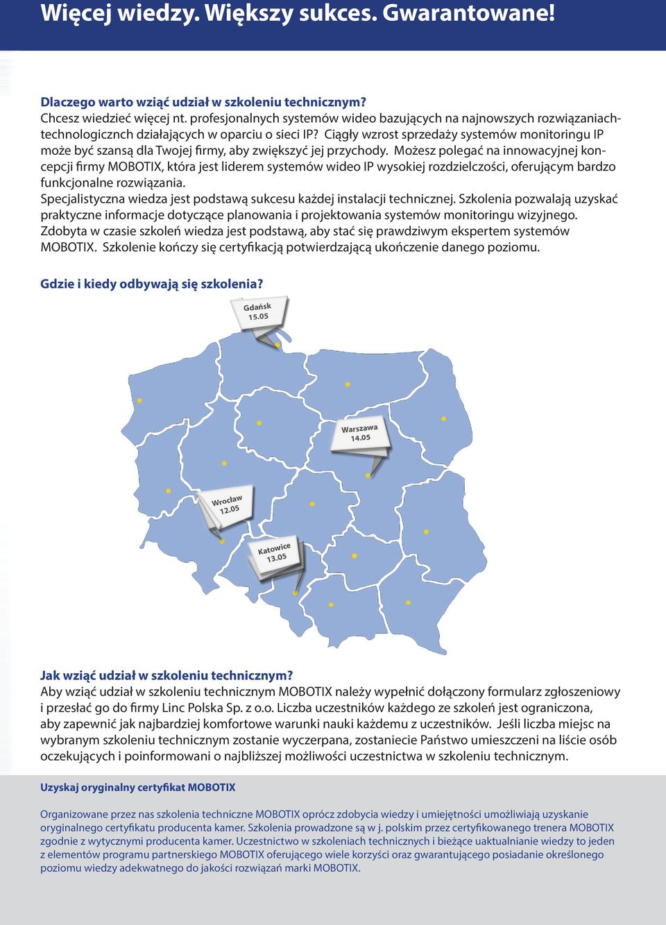 Ciągły wzrost sprzedaży systemów monitoringu IP może być szansą dla Twojej firmy, aby zwiększyć jej przychody.