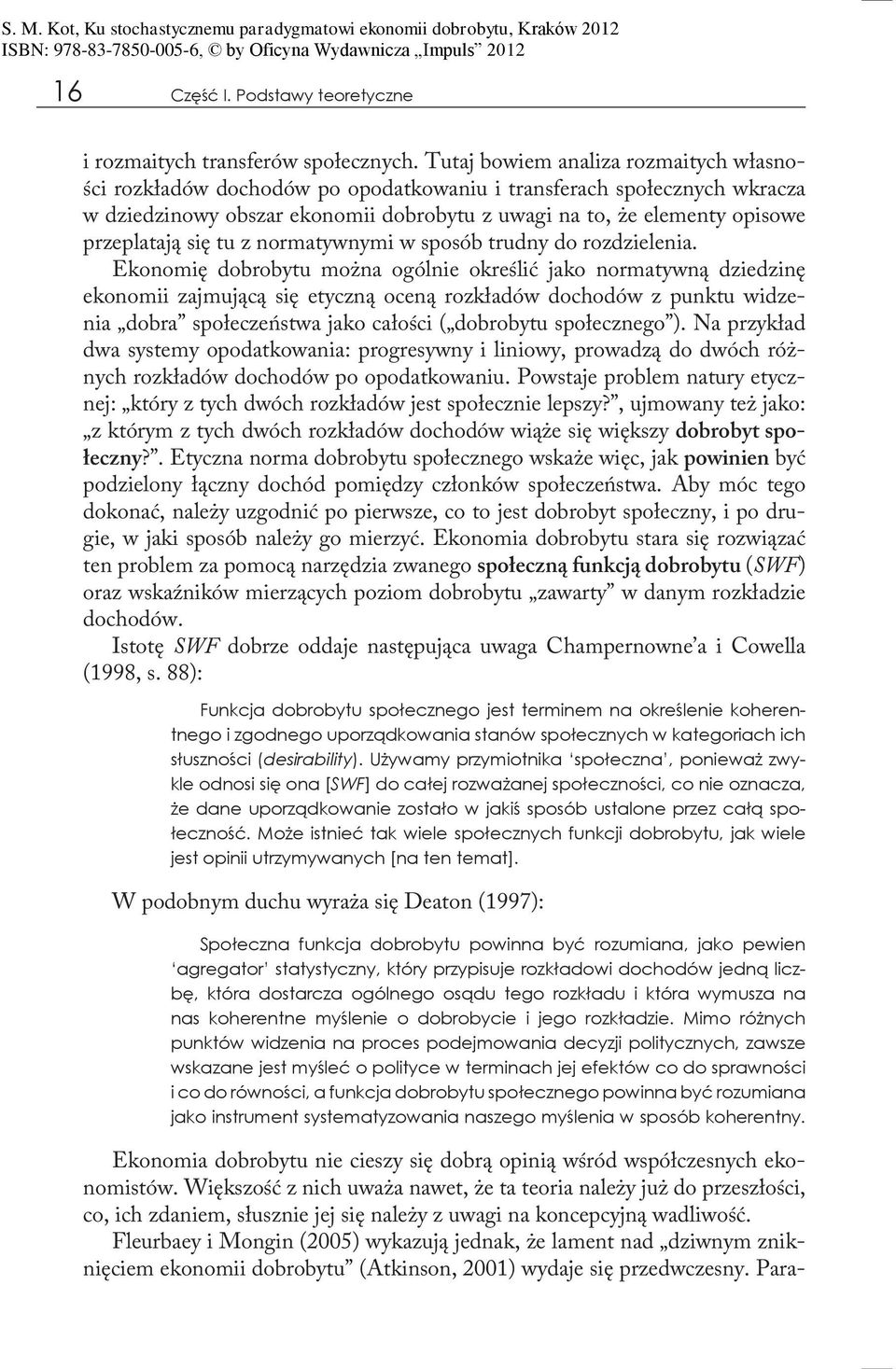 się tu z normatywnymi w sposób trudny do rozdzielenia.