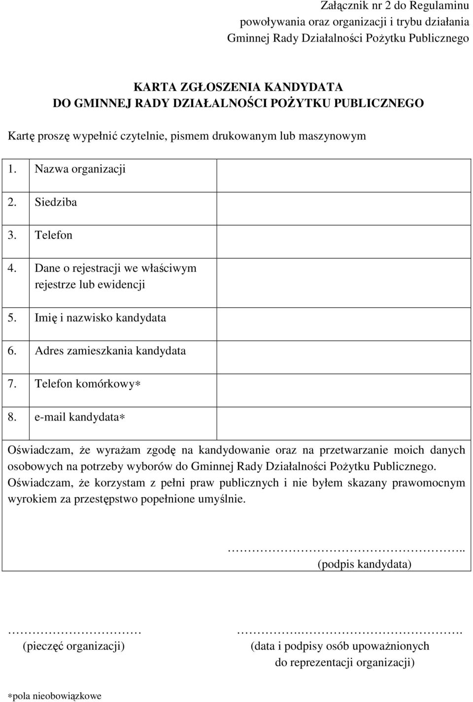 Adres zamieszkania kandydata 7. Telefon komórkowy 8.