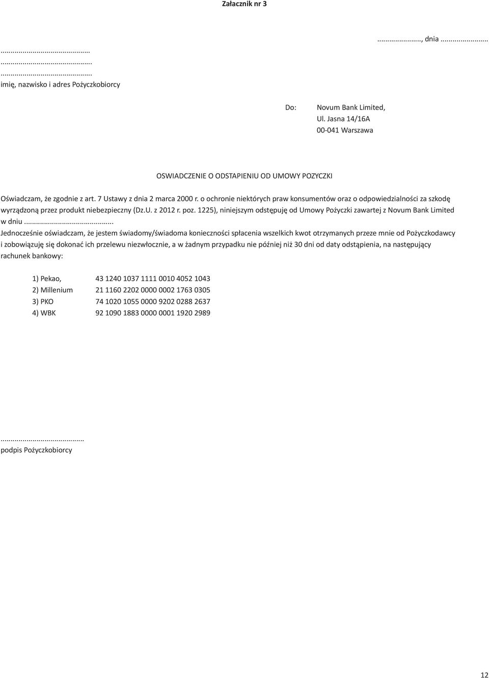 o ochronie niektórych praw konsumentów oraz o odpowiedzialności za szkodę wyrządzoną przez produkt niebezpieczny (Dz.U. z 2012 r. poz.