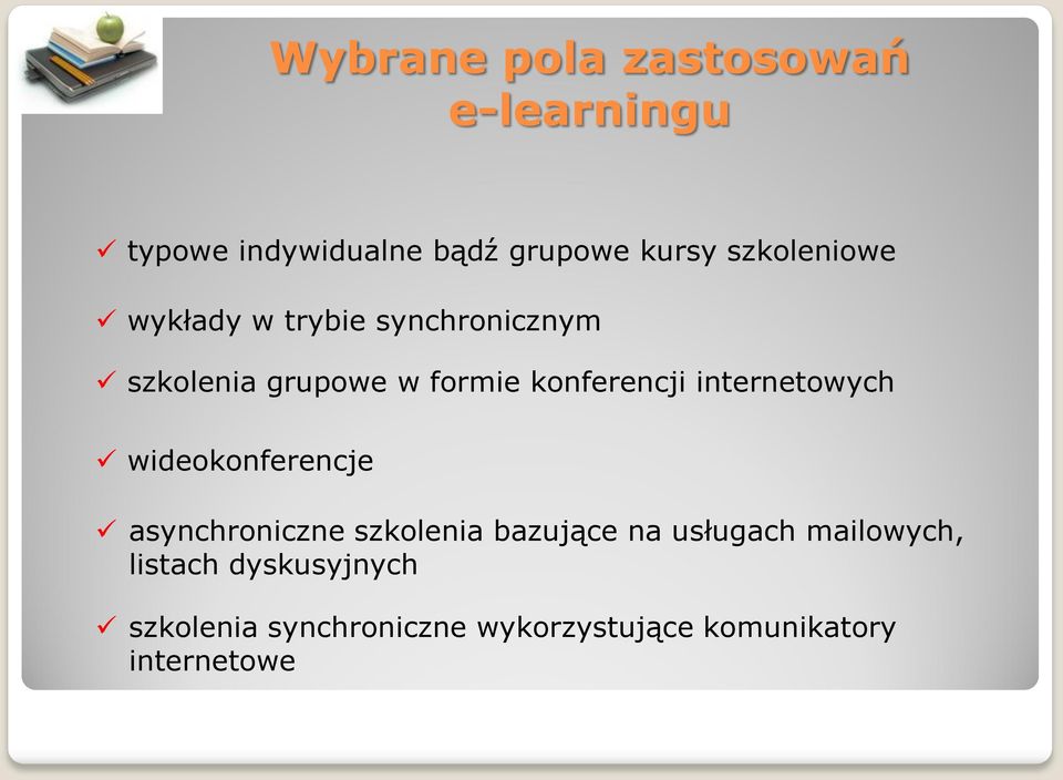 internetowych wideokonferencje asynchroniczne szkolenia bazujące na usługach