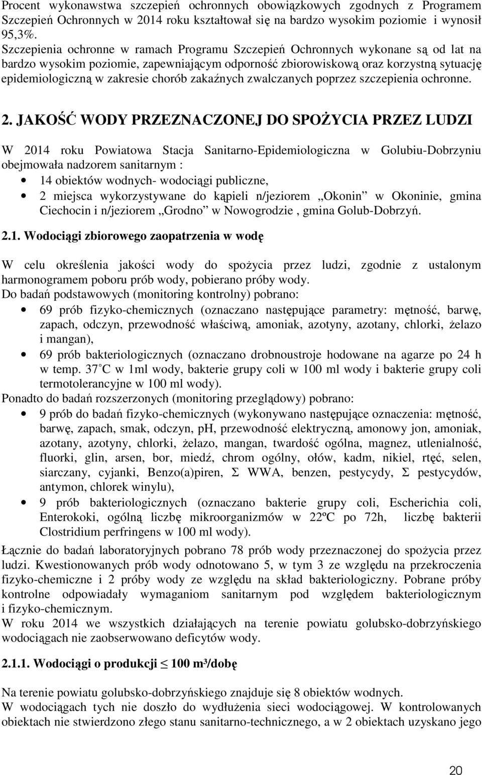 chorób zakaźnych zwalczanych poprzez szczepienia ochronne. 2.