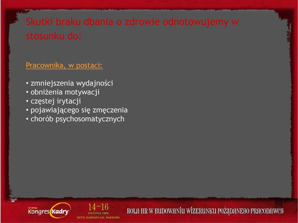 wydajności obniżenia motywacji częstej irytacji