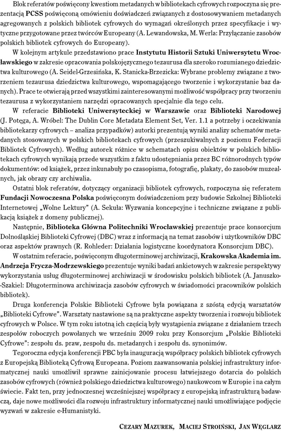 Werla: Przyłączanie zasobów polskich bibliotek cyfrowych do Europeany).