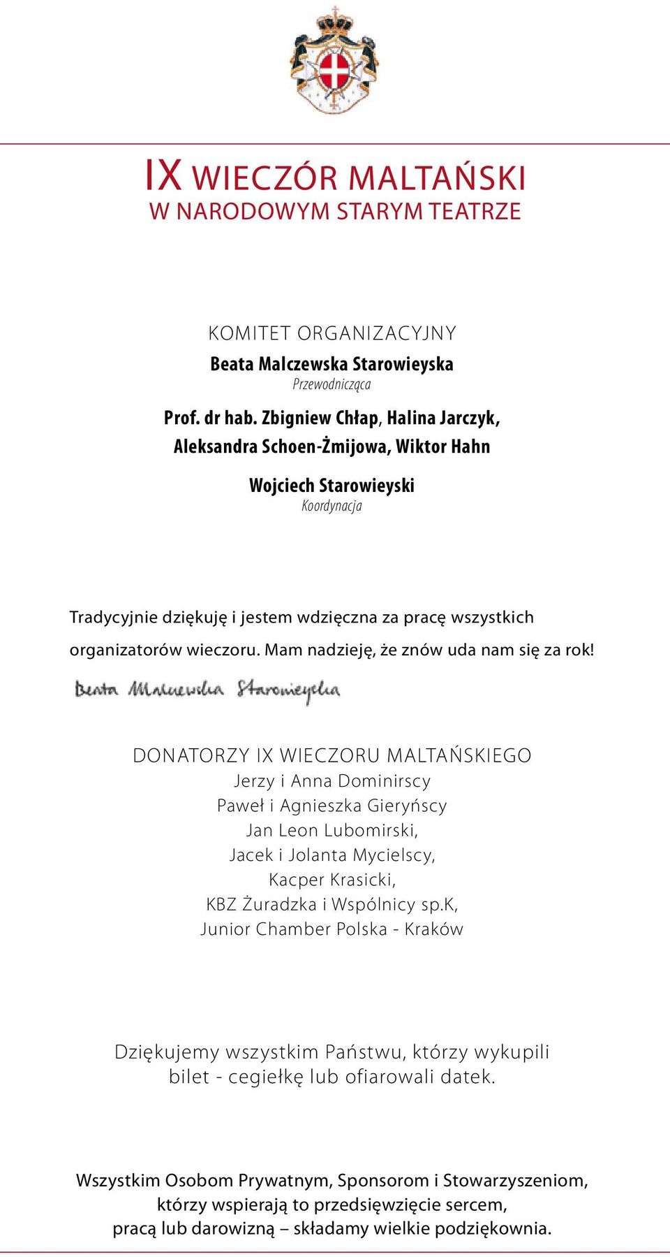 Mam nadzieję, że znów uda nam się za rok!