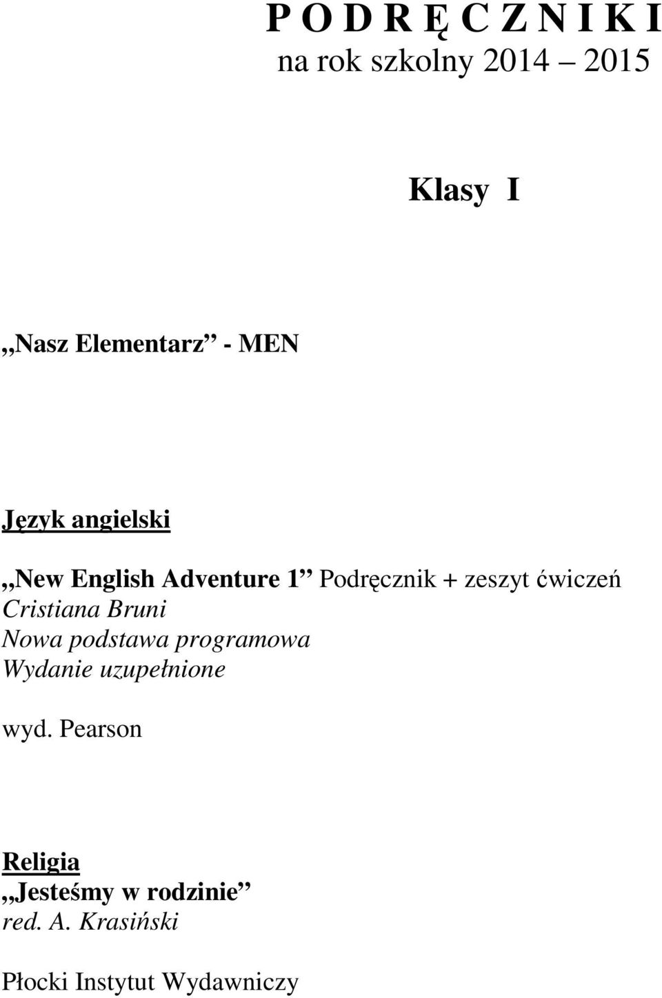 ćwiczeń Cristiana Bruni Nowa podstawa programowa Wydanie