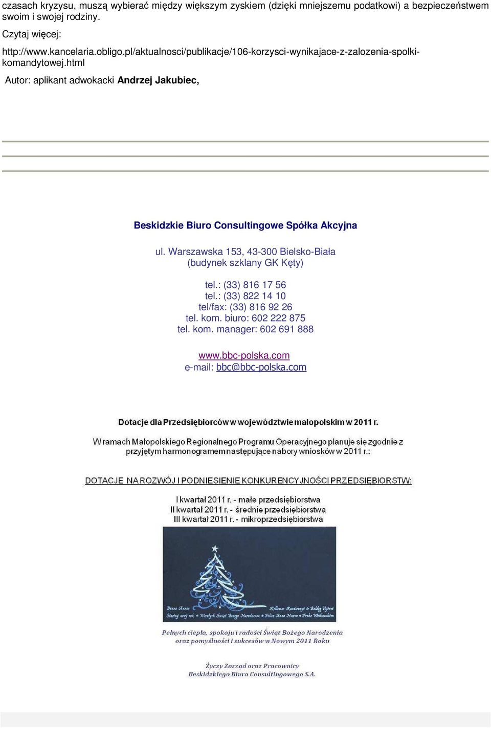html Autor: aplikant adwokacki Andrzej Jakubiec, Beskidzkie Biuro Consultingowe Spółka Akcyjna ul.