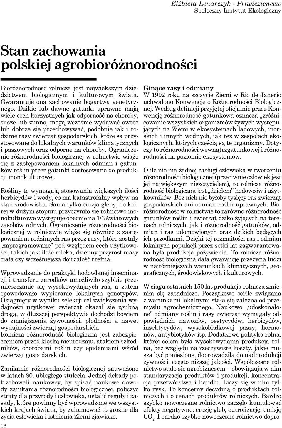 pestycydów, herbicydów, nów, antybiotyków itp.