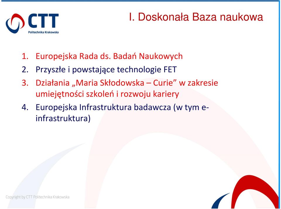 Działania Maria Skłodowska Curie w zakresie umiejętności