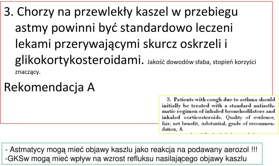 Jakośćdowodów słaba, stopieńkorzyści znaczący.