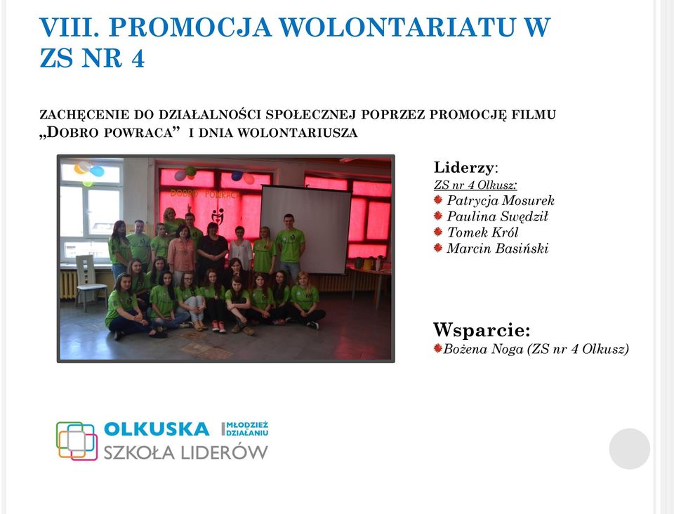 POWRACA I DNIA WOLONTARIUSZA ZS nr 4 Olkusz: Patrycja