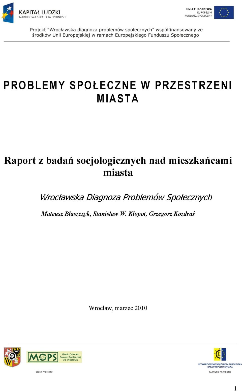 Wrocławska Diagnoza Problemów Społecznych Mateusz