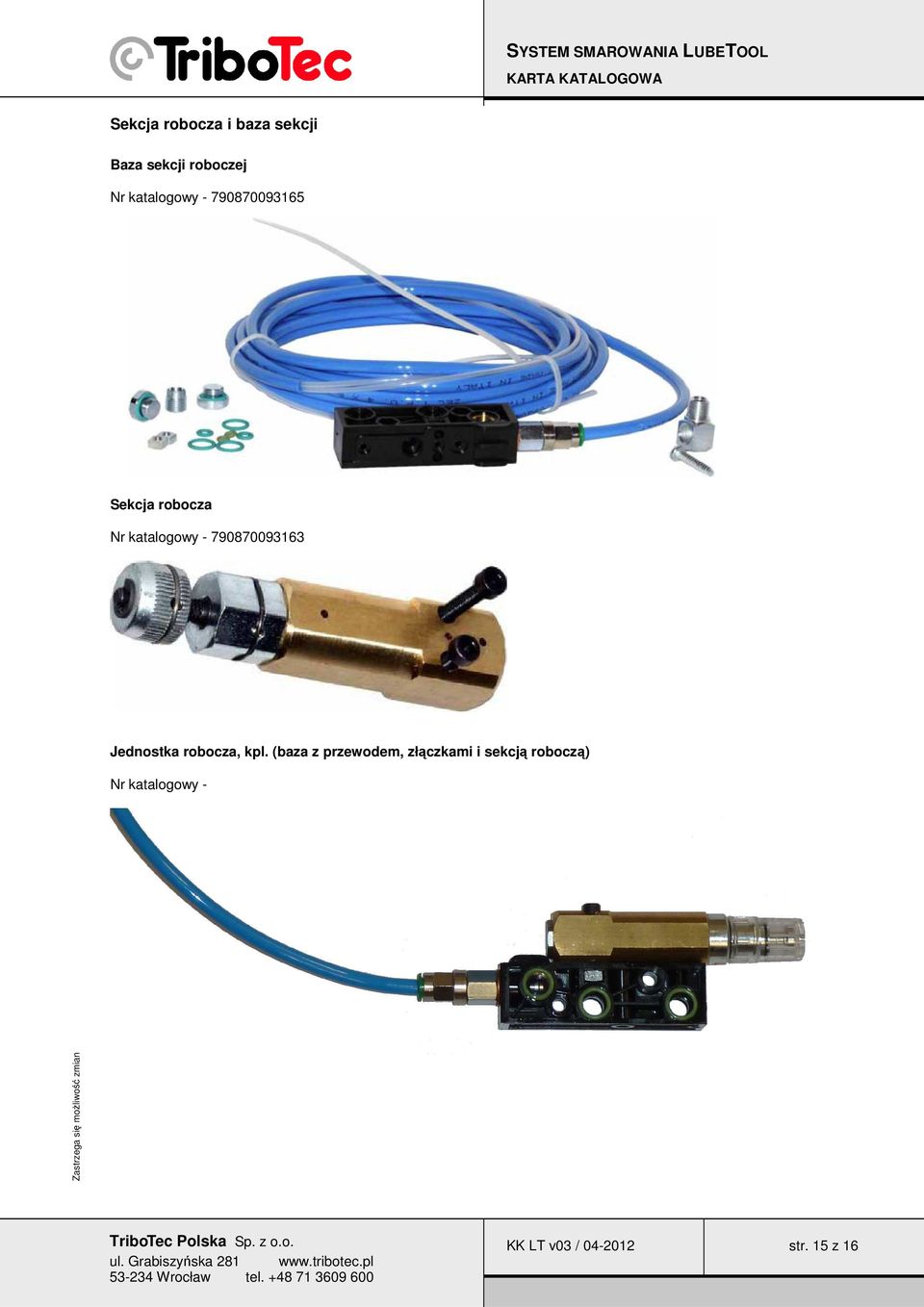 790870093163 Jednostka robocza, kpl.