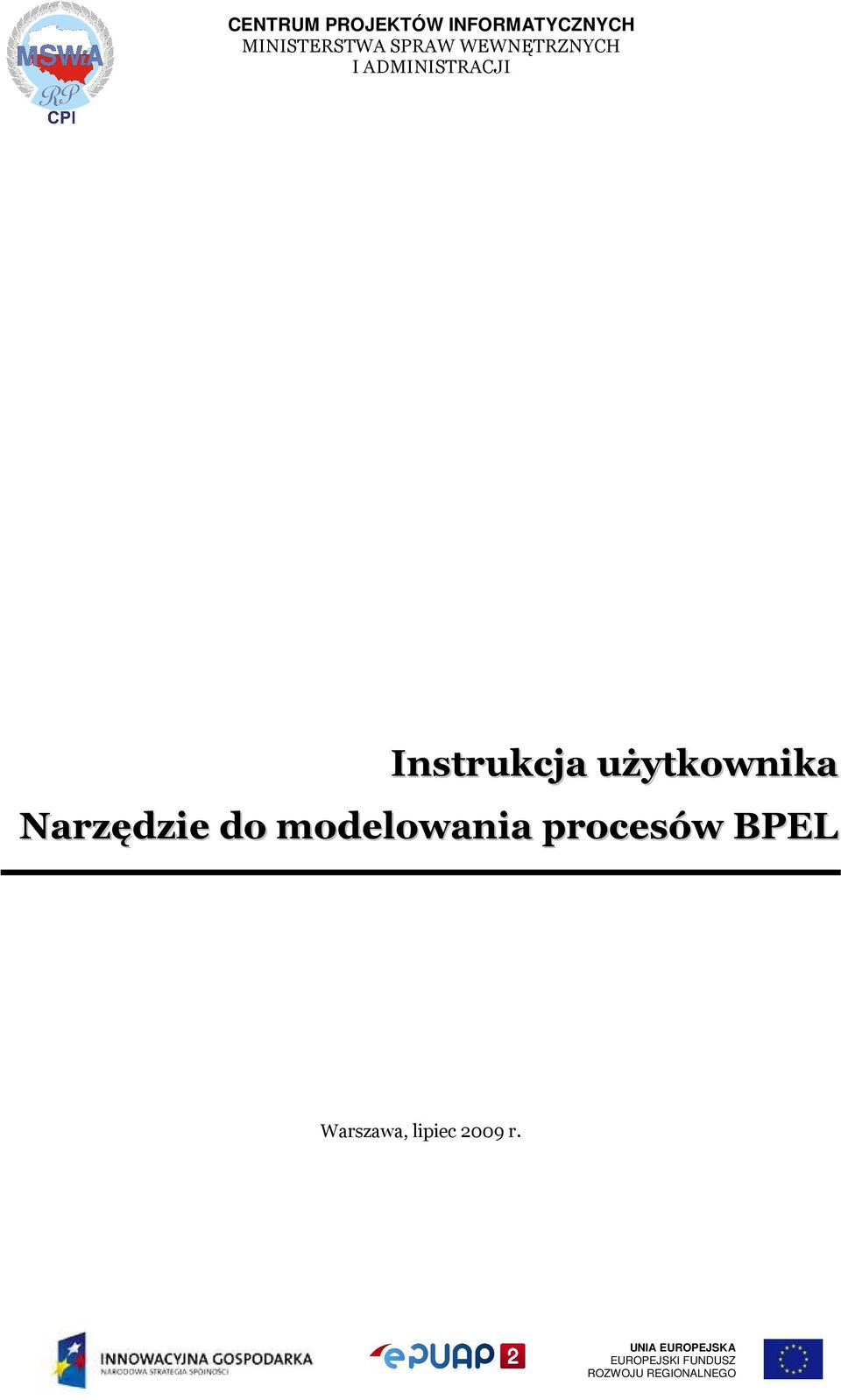 Narzędzie do modelowania procesów BPEL Warszawa, lipiec