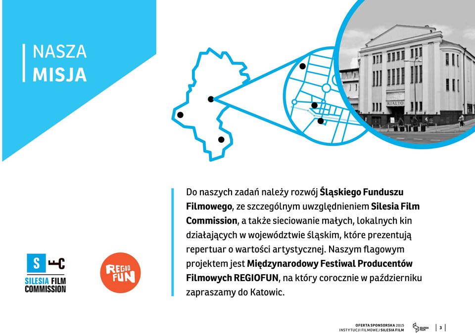 województwie śląskim, które prezentują repertuar o wartości artystycznej.