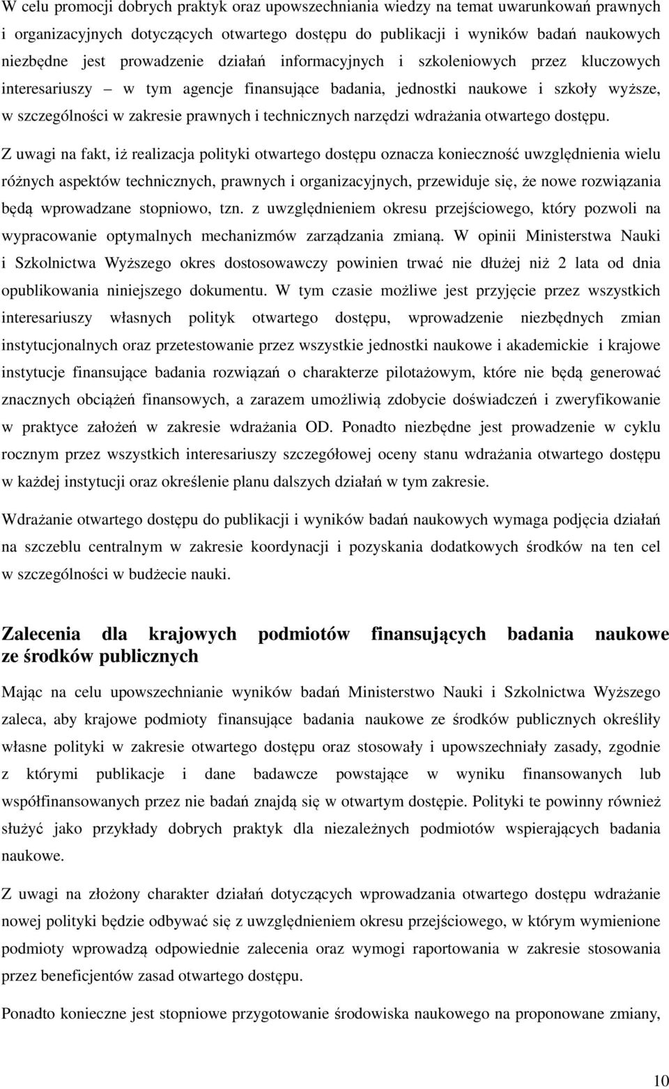 technicznych narzędzi wdrażania otwartego dostępu.