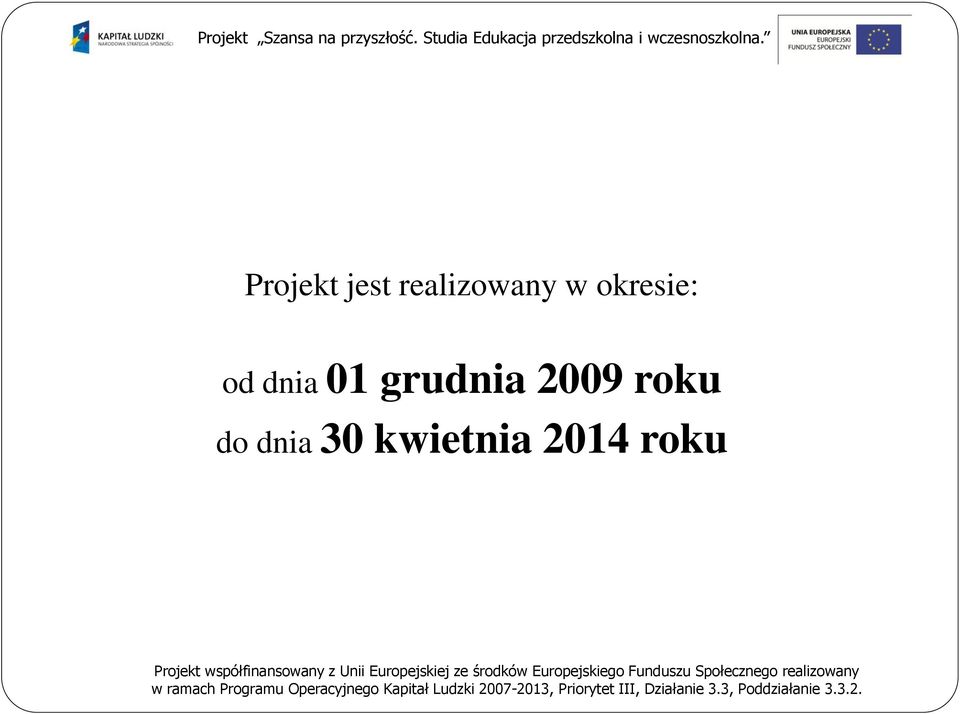 od dnia 01 grudnia 2009