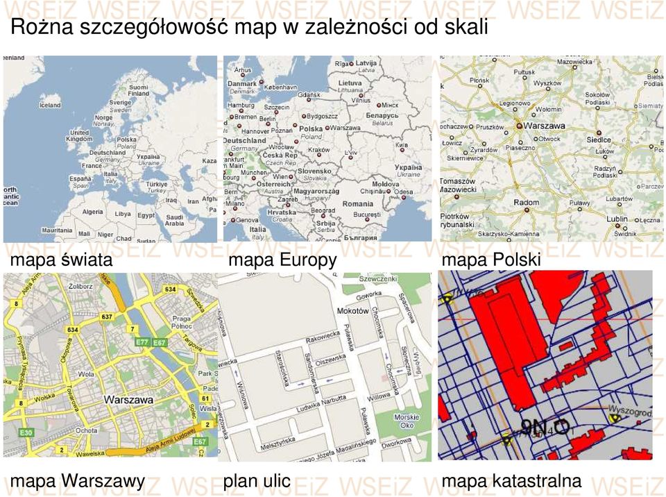 świata mapa Europy mapa Polski