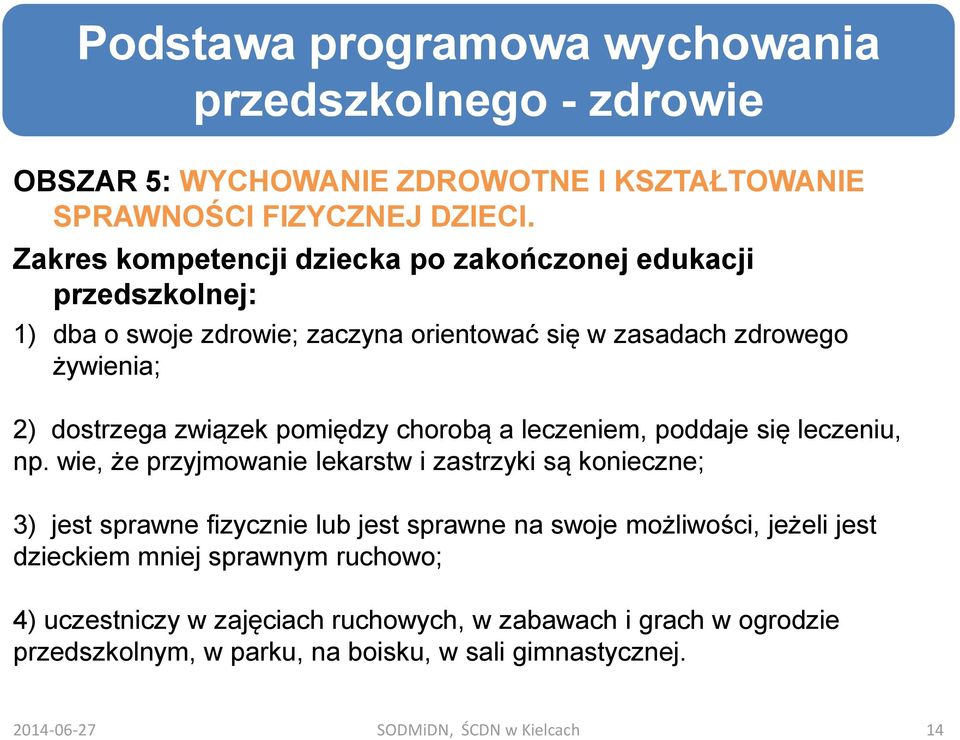 pomiędzy chorobą a leczeniem, poddaje się leczeniu, np.