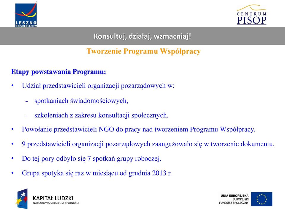 Powołanie przedstawicieli NGO do pracy nad tworzeniem Programu Współpracy.