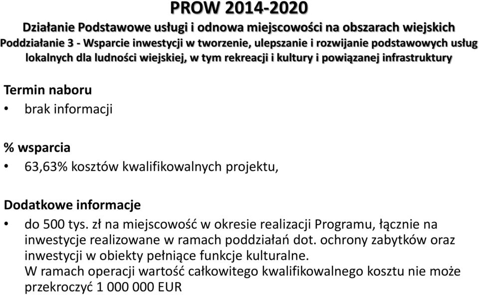 kwalifikowalnych projektu, Dodatkowe informacje do 500 tys.