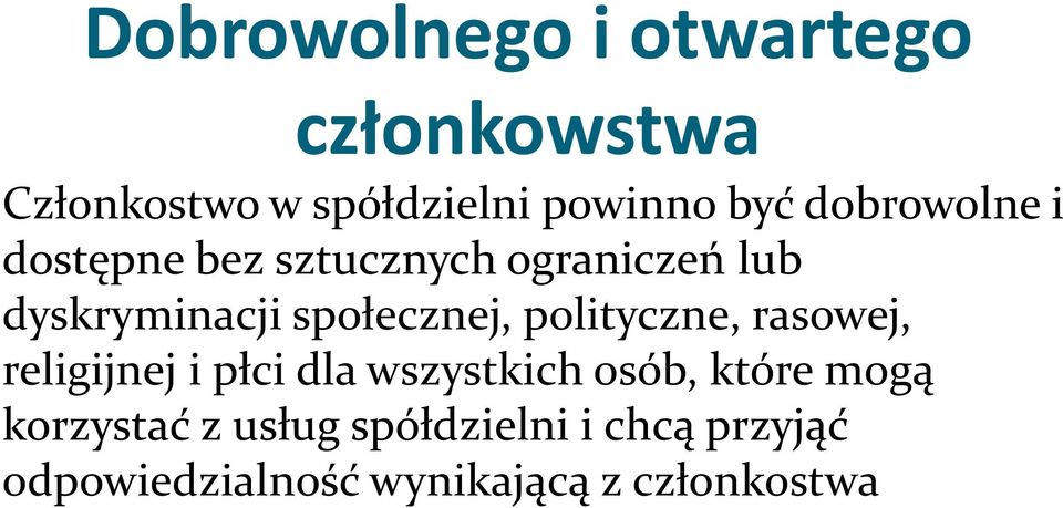 polityczne, rasowej, religijnej i płci dla wszystkich osób, które mogą