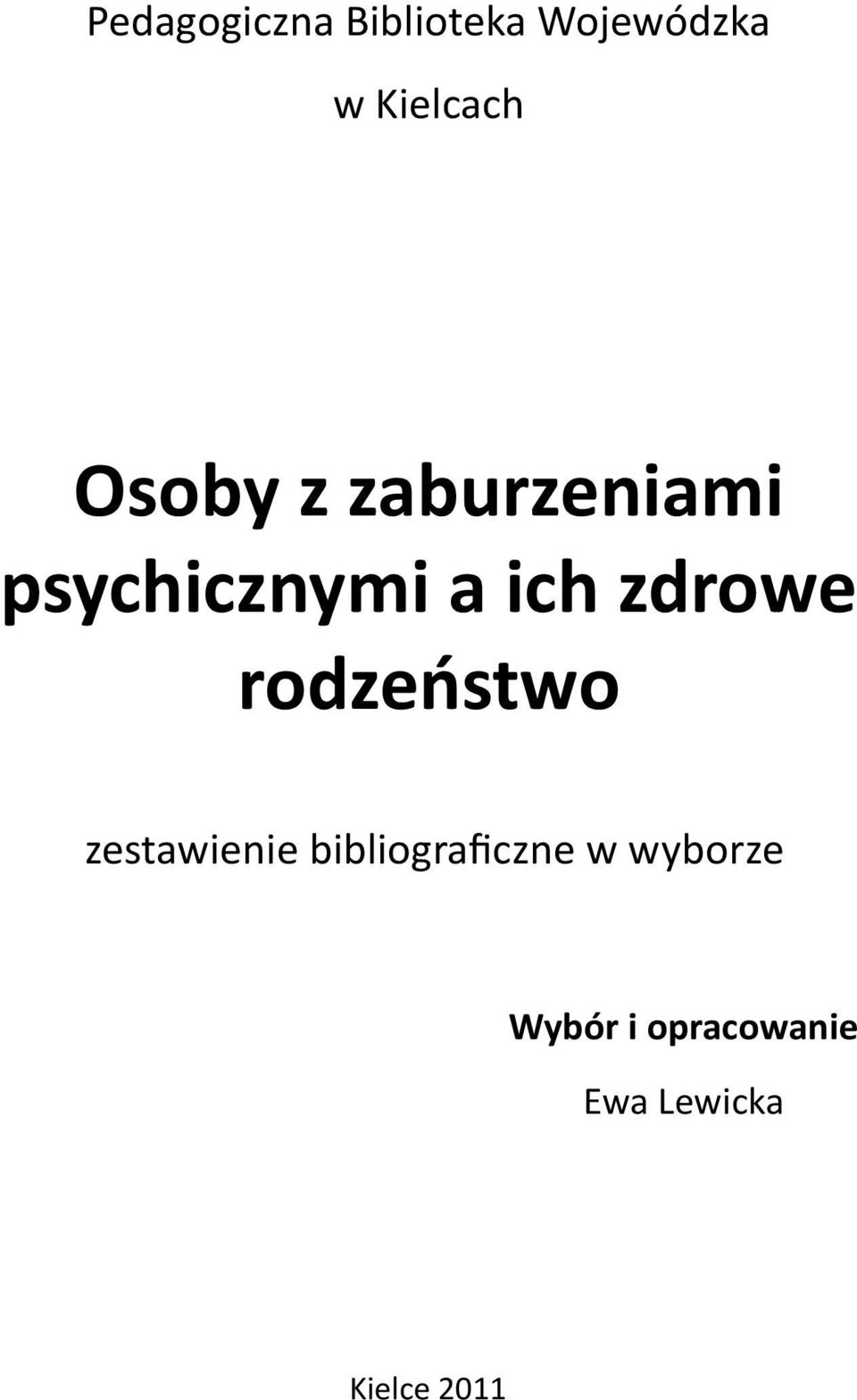 rodzeostwo zestawienie bibliograficzne w