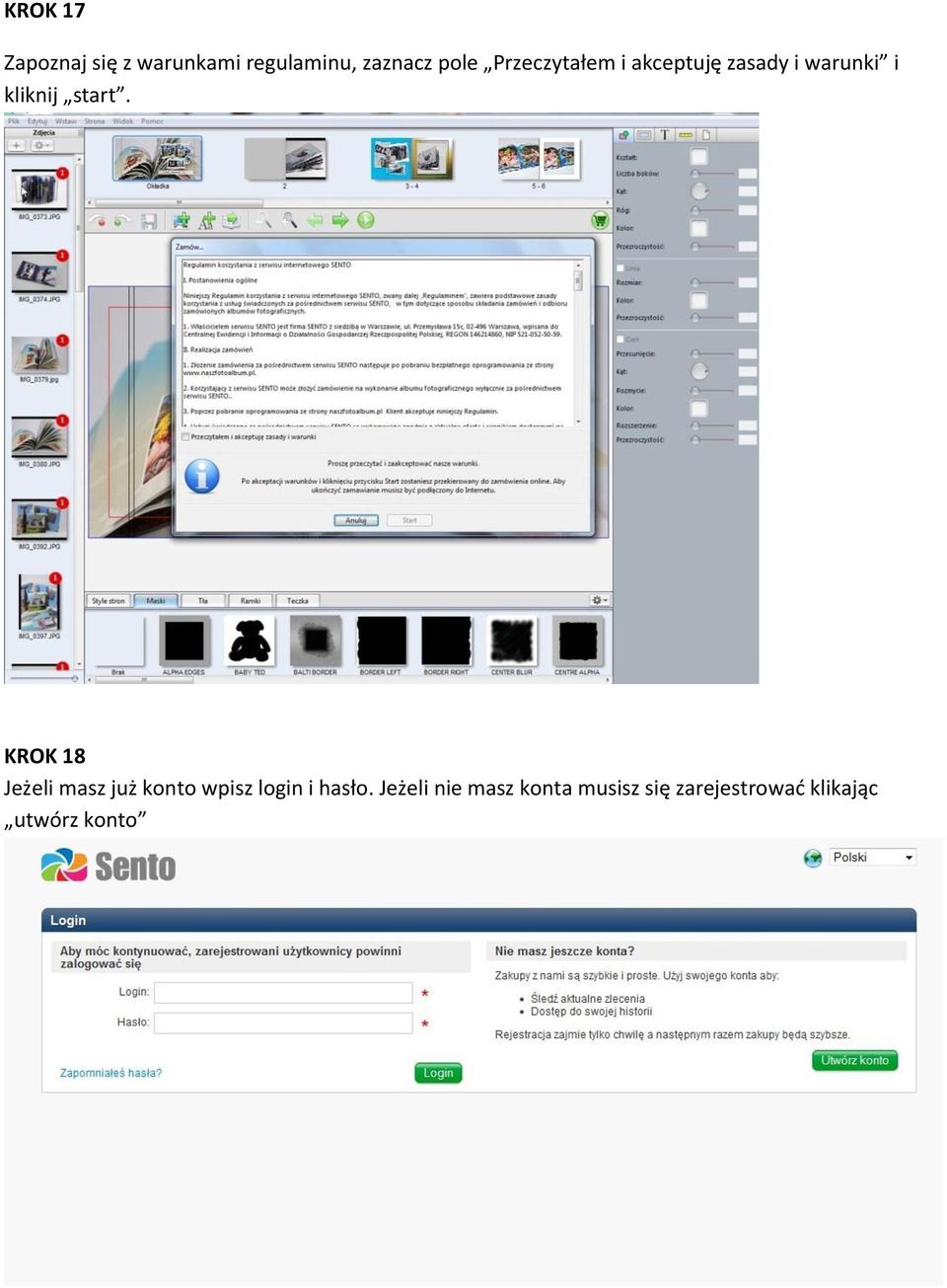 KROK 18 Jeżeli masz już konto wpisz login i hasło.