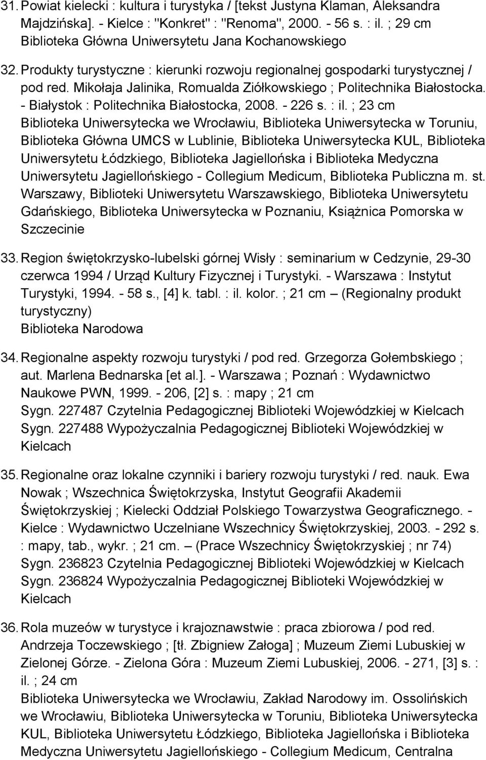 Mikołaja Jalinika, Romualda Ziółkowskiego ; Politechnika Białostocka. - Białystok : Politechnika Białostocka, 2008. - 226 s. : il.